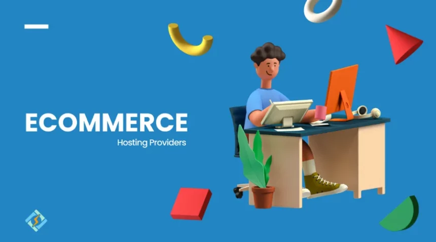 Best E-Commerce Hosting